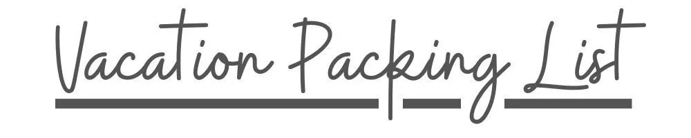 vacation packing list