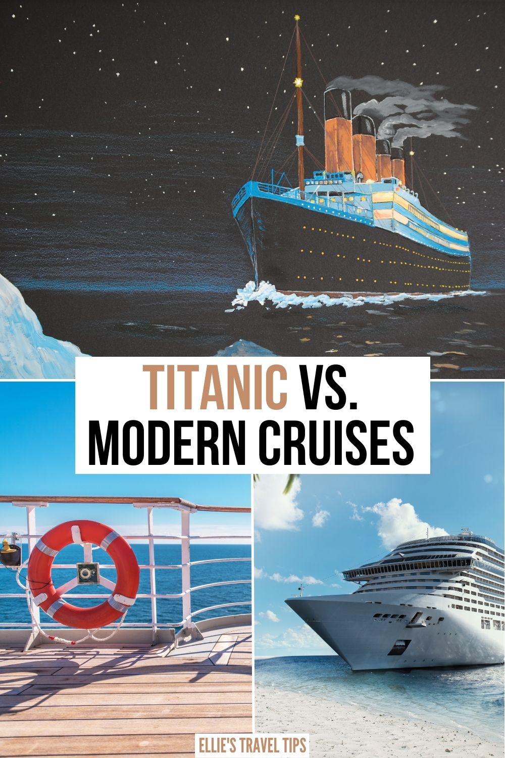 Titanic vs. Modern cruise ships